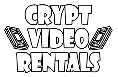 In collaboration with Crypt Video Rentals
