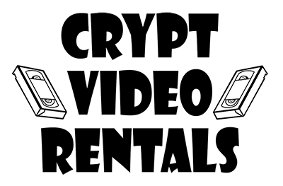 This event is sponsored by Crypt Video Rentals